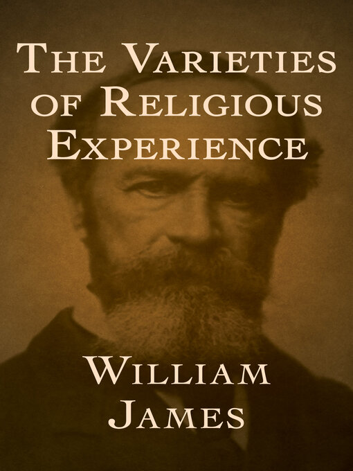 Title details for The Varieties of Religious Experience by William James - Wait list